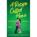A Recipe Called Home
