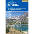 Walking in Austria: 101 Routes - Day Walks, Multi-Day Treks and Classic Hut-To-Hut Tours