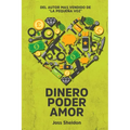 Dinero Poder Amor