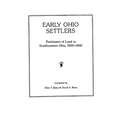 Early Ohio Settlers Purchasers of Land in Southwestern Ohio, 1800-1840