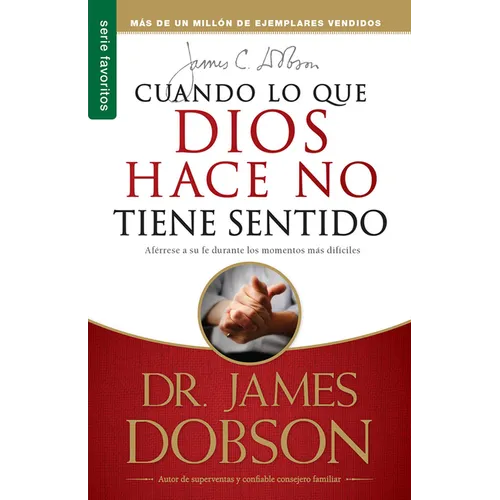 Cuando Lo Que Dios Hace No Tiene Sentido - Serie Favoritos