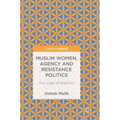 Muslim Women, Agency and Resistance Politics: The Case of Kashmir