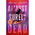 Almost Surely Dead