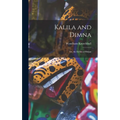 Kalila and Dimna: Or, the Fables of Bidpai