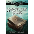 Sanctuary Tales, Volume One