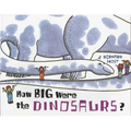 How Big Were the Dinosaurs?