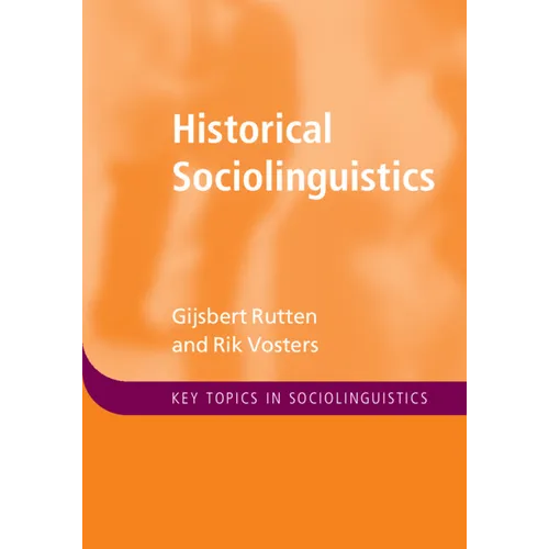Historical Sociolinguistics