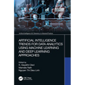 Artificial Intelligence Trends for Data Analytics Using Machine Learning and Deep Learning Approaches