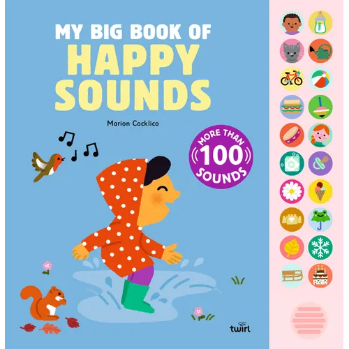 My Big Book of Happy Sounds: Volume 3