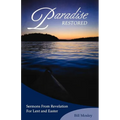 Paradise Restored: Sermons from Revelation for Lent and Easter