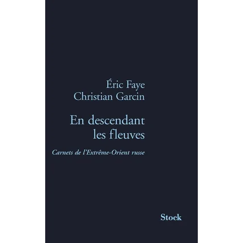 En Descendant Les Fleuves