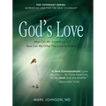 God's Love: Workbook One for the New Covenant