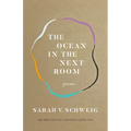 The Ocean in the Next Room: Poems