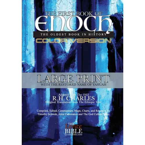 The First Book of Enoch: The Oldest Book In History Color Edition