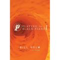 Playing the Black Piano