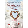Valentine Bride: A Sweet Romance Novella