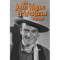 John Wayne B-Westerns 1932-1939