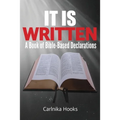 It is Written: A Book of Bible-Based Declarations