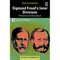 Sigmund Freud's Inner Divisions: Personal and Theoretical