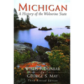 Michigan: A History of the Wolverine State