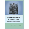 Gender and Power in Sierra Leone: Women Chiefs of the Last Two Centuries