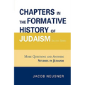Chapters in the Formative History of Judaism: Second Series