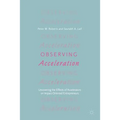 Observing Acceleration: Uncovering the Effects of Accelerators on Impact-Oriented Entrepreneurs