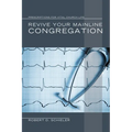 Revive Your Mainline Congregation