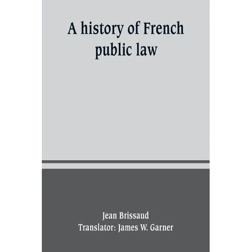 A history of French public law