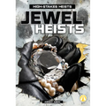 Jewel Heists