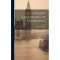 Literary Landmarks of Edinburgh