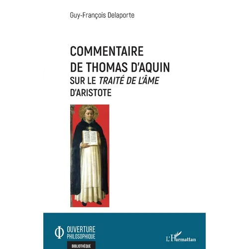 Commentaire de Thomas d'Aquin: Sur le Traité de l'âme d'Aristote