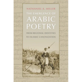 The Emergence of Arabic Poetry: From Regional Identities to Islamic Canonization