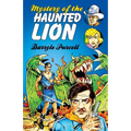 Mystery Of The Haunted Lion