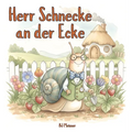 Herr Schnecke an der Ecke