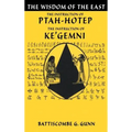 The Teachings of Ptahhotep: The Oldest Book in the World