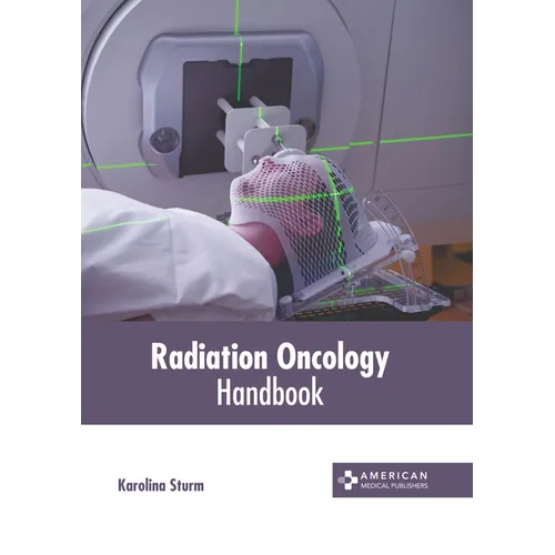 Radiation Oncology Handbook