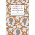 Romantic Interludes: Tales of Love and Marriage