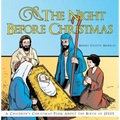 The Night Before Christmas: A Children's Christmas Poem about the Birth of Jesus