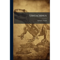 Uintacrinus: Its Structure And Relations