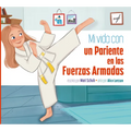 Mi Vida Con Un Pariente En Las Fuerzas Armadas