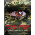 Optimal Response Initiative (ORI) Military Version: Stay Alert - Stay Alive - And Thrive!