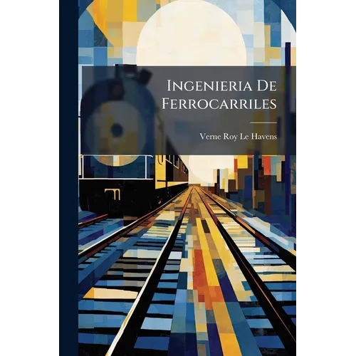 Ingenieria De Ferrocarriles