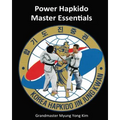 Power Hapkido - Master Essentials