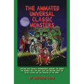 The Animated Universal Classic Monsters