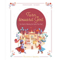 Turn Toward God: Your Guide to Defending the Castle of Your Heart