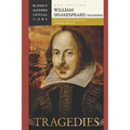 William Shakespeare: Tragedies