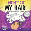 I Won't Cut My Hair!