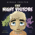The Night Visitors: A Picture Book to Help Children Overcome Their Fear of the Dark
