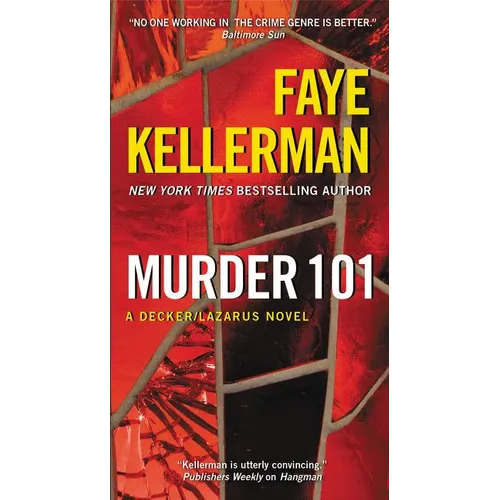 Murder 101: A Decker/Lazarus Novel